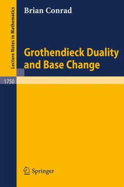 Grothendieck Duality and Base Change - Conrad, Brian