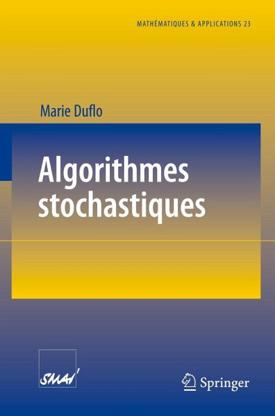 Algorithmes stochastiques Algorithmes stochastiques