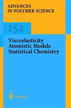 Viscoelasticity Atomistic Models Statistical Chemistry - Abe, Akihiro;Albertsson, Ann-Christine;Dusek, Karel