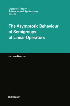 The Asymptotic Behaviour of Semigroups of Linear Operators - Neerven, Jan van