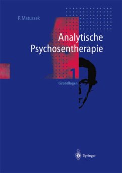 Analytische Psychosentherapie - Matussek, Paul