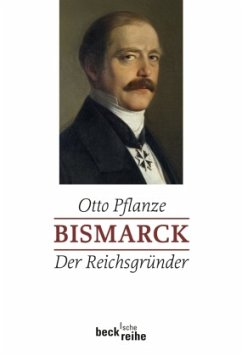 Der Reichsgründer / Bismarck 1 - Pflanze, Otto