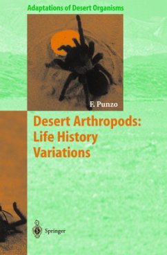 Desert Arthropods: Life History Variations - Punzo, Fred