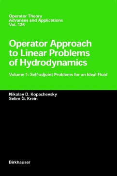 Operator Approach to Linear Problems of Hydrodynamics - Kopachevskii, Nikolay D.;Krein, Selim G.