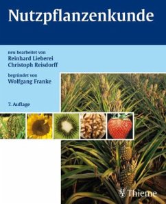 Nutzpflanzenkunde - Lieberei, Reinhard / Reisdorff, Christoph