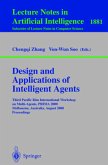 Design and Applications of Intelligent Agents