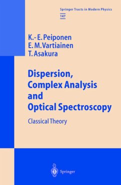 Dispersion, Complex Analysis and Optical Spectroscopy - Peiponen, Kai-Erik;Vartiainen, Erik M.;Asakura, Toshimitsu