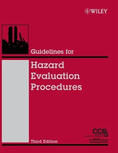 Guidelines for Hazard Evaluation Procedures - Center for Chemical Process Safety (CCPS)