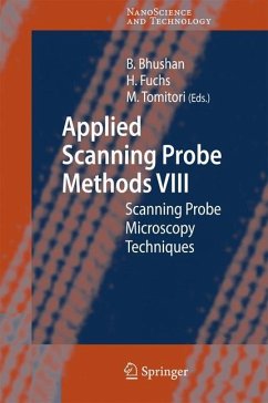 Applied Scanning Probe Methods VIII - Bhushan, Bharat / Fuchs, Harald / Tomitori, Masahiko (eds.)