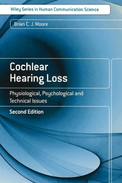 Cochlear Hearing Loss 2e - Moore, Brian