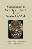 Management of Cleft Lip and Palate in the Developing World