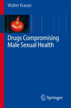 Drugs Compromising Male Sexual Health, w. CD-ROM - Krause, Walter K. H.