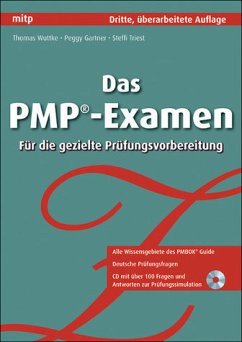 Das PMP-Examen - Wuttke, Thomas / Gartner, Peggy / Triest, Steffi