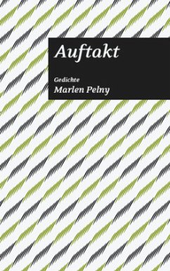 Auftakt - Pelny, Marlen