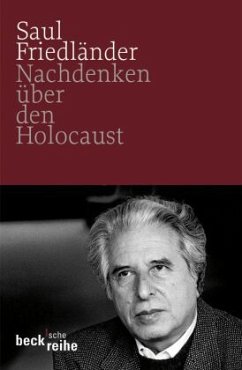 Nachdenken über den Holocaust - Friedländer, Saul