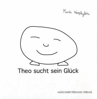 Theo sucht sein Glück