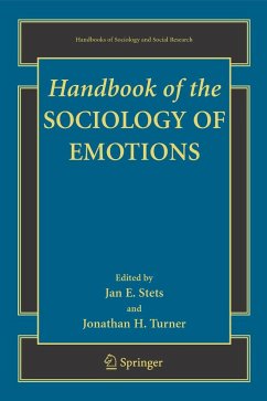 Handbook of the Sociology of Emotions - Stets, Jan E. / Turner, Jonathan H. (eds.)