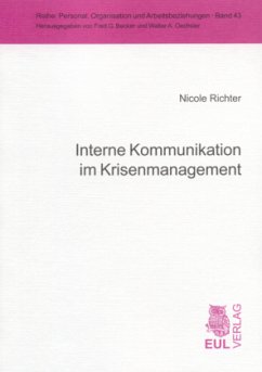 Interne Kommunikation im Krisenmanagement - Richter, Nicole