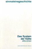 Das System der Kälte, m. Audio-CD