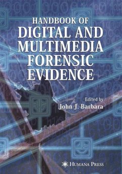 Handbook of Digital and Multimedia Forensic Evidence - Barbara, John J. (ed.)