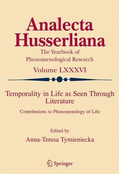 Temporality in Life As Seen Through Literature - Tymieniecka, Anna-Teresa (ed.)