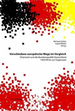 Verschiedene europäische Wege im Vergleich - Gehler, Michael