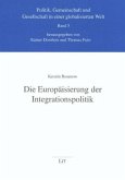 Die Europäisierung der Integrationspolitik