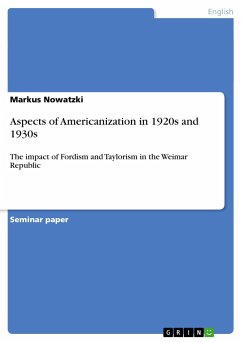 Aspects of Americanization in 1920s and 1930s - Nowatzki, Markus