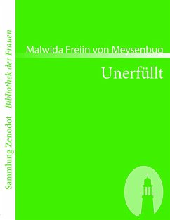 Unerfüllt - Meysenbug, Malwida von