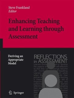 Enhancing Teaching and Learning through Assessment - Frankland, Steve (ed.)