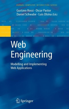 Web Engineering: Modelling and Implementing Web Applications - Rossi, Gustavo / Pastor, Oscar / Schwabe, Daniel / Olsina, Luis (eds.)