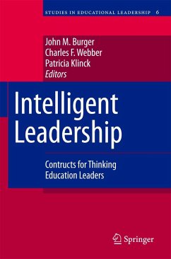 Intelligent Leadership - Burger, John M. / Webber, Charles F. / Klinck, Patricia (eds.)
