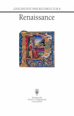 Cover Renaissance / Geschichte der Buchkultur Bd.6