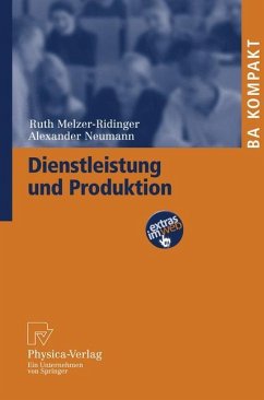 Dienstleistung und Produktion - Melzer-Ridinger, Ruth;Neumann, Alexander