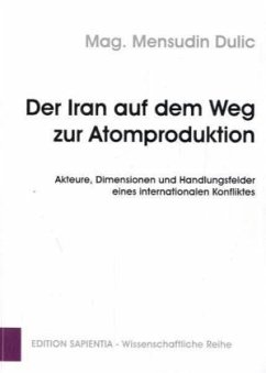Cover Der Iran auf dem Weg zur Atomproduktion