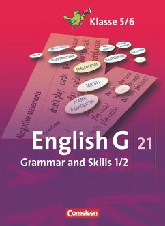 English G 21. Ausgaben A, B und D 1 und 2. Grammar and Skills - Ohmsieder, Birgit;Blombach, Joachim;Tröger, Uwe