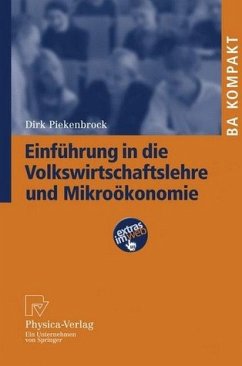 Volkswirtschaftslehre und Mikroökonomik - Piekenbrock, Dirk