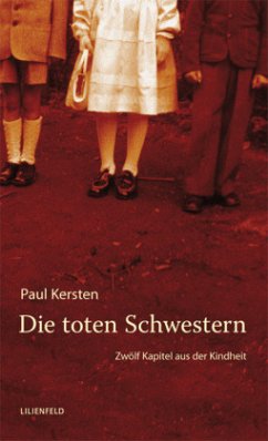 Die toten Schwestern - Kersten, Paul