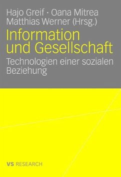 Information und Gesellschaft - Greif, Hajo / Mitrea, Oana / Werner, Matthias (Hgg.)