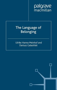 The Language of Belonging - Meinhof, U.;Galasinski, D.
