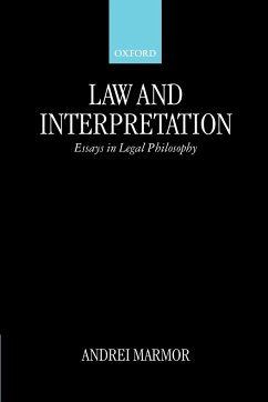 Law and Interpretation - Marmor, Andrei (ed.)