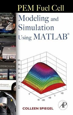 PEM Fuel Cell Modeling and Simulation Using MATLAB - Spiegel, Colleen