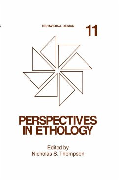 Perspectives in Ethology - Thompson, N.S. (Hrsg.)