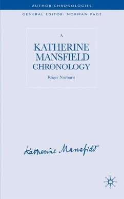 A Katherine Mansfield Chronology - Norburn, R.