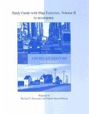 Study Guide with Map Exercises to Accompany American History: A Survey Volume II Twelfth Edition