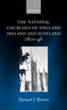 The National Churches of England, Ireland, and Scotland 1801-46 - Brown, Stewart J