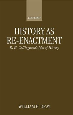 History as Re-Enactment - Dray, William H