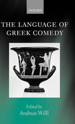 The Language of Greek Comedy - Willi, Andreas (ed.)