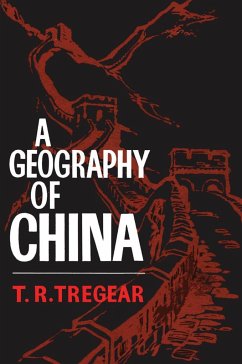 A Geography of China - Tregear, T R