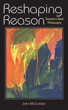 Reshaping Reason - Mccumber, John